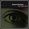 The Soft Skin - EP, 2009