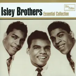Essential Collection - The Isley Brothers