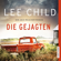 Lee Child & Wulf Bergner - Die Gejagten