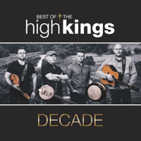 The High Kings - Decade: Best of the High Kings artwork