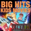 Big Hits of Kids Movies, Vol. 2