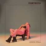Fortress by Lennon Stella