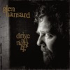 Glen Hansard - Pennies In the Fountain