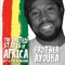 Don't Let Them Fool You (feat. Messenjah Selah) - Brother Ayouba lyrics