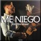 Me Niego - Ledes Diaz lyrics