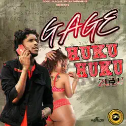 Huku Huku - Single - Gage Huku Huku - Single - Gage