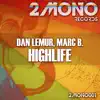 Stream & download Highlife (Remixes) - Single