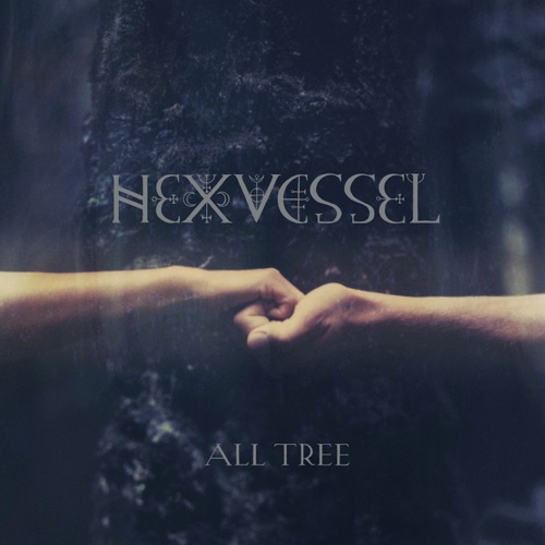 Album artwork of Hexvessel – All Tree