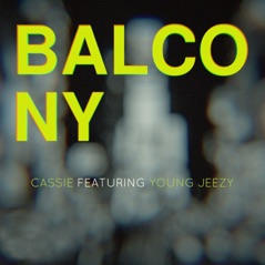 Balcony (feat. Young Jeezy) - Single