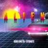 Alien (feat. DTonate) - Single