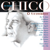Chico 50 Anos - O Trovador artwork
