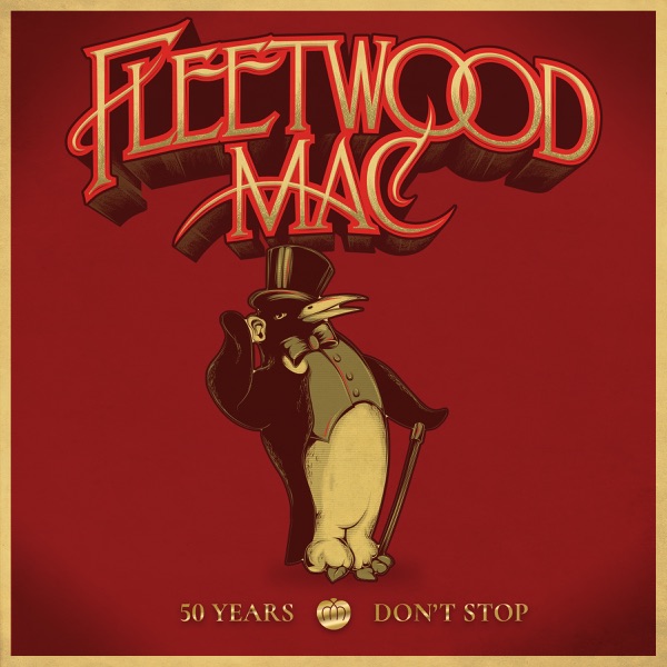 50 Years - Don't Stop (Deluxe) - Fleetwood Mac
