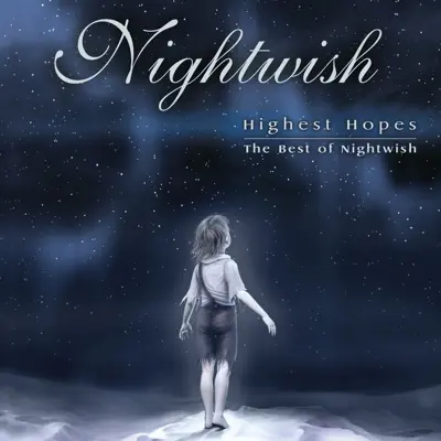 Highest Hopes - The Best of Nightwish (Finnish Version) - Nightwish Highest Hopes - The Best of Nightwish (Finnish Version) - Nightwish