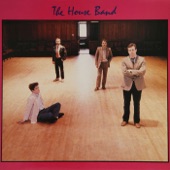 The House Band - E I Ah Could Hew