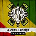 Se Siente la Kumbia (feat. Naâman) - Single