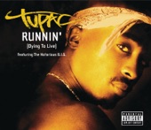 Runnin (Dying to Live) [feat. The Notorious B.I.G.] artwork