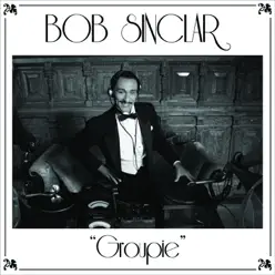 Groupie  - EP - Bob Sinclar
