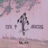 Thx 4 Asking - EP album lyrics, reviews, download