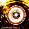 Deep-House Gold, 1 (Deep Selection), 2019