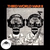 Third World War II (2001 remaster)
