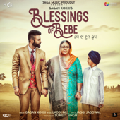 Blessings of Bebe - Gagan Kokri