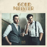 Goldmeister - Alles Gold artwork