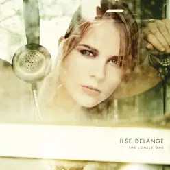The Lonely One - EP - Ilse DeLange