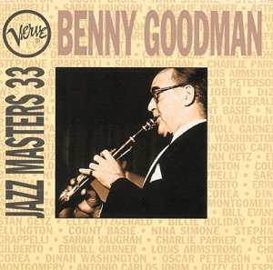 Verve Jazz Masters 33: Benny Goodman