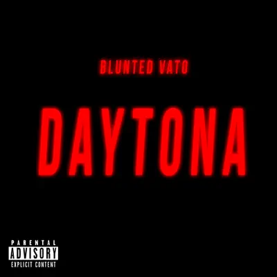 Daytona - Single - Blunted Vato