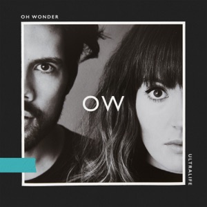 OH WONDER - Ultralife Chords and Lyrics