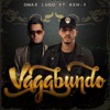 Vagabundo (feat. Ken-Y) - Single