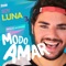 Modo Amar - Nicolás Iaciancio lyrics