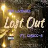Lost Out (feat. CHUCC 6) - Single album lyrics, reviews, download