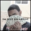 I'm Just an Artist - Single