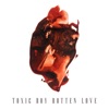Rotten Love - Single