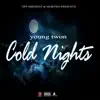 Stream & download Cold Nights - Single