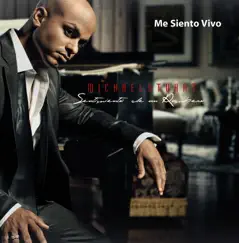 Me Siento Vivo - Single by Michael Stuart album reviews, ratings, credits