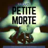 Stream & download Petite Morte - Single