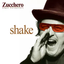 Shake (NEW International Spanish Version) - Zucchero