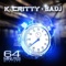 64 Minutes (feat. Hollow Tip) - K Critty & Bad J lyrics