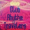 Soul Brother Soul Sister (D.J. Thor Tribal Mix) - Club Rhythm Travelers lyrics