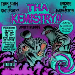 Tha Kemistry!! - Kokane Tha Kemistry!! - Kokane