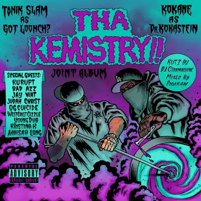 Tha Kemistry!! - Kokane Tha Kemistry!! - Kokane