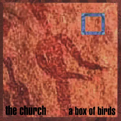 A Box of Birds - The Church