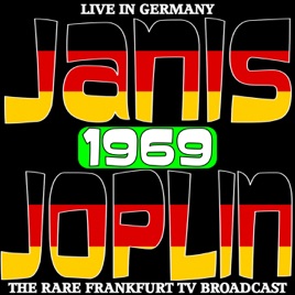 Resultado de imagen para Joplin Janis Live In Germany 1969 - The Rare Frankfurt TV Broadcast