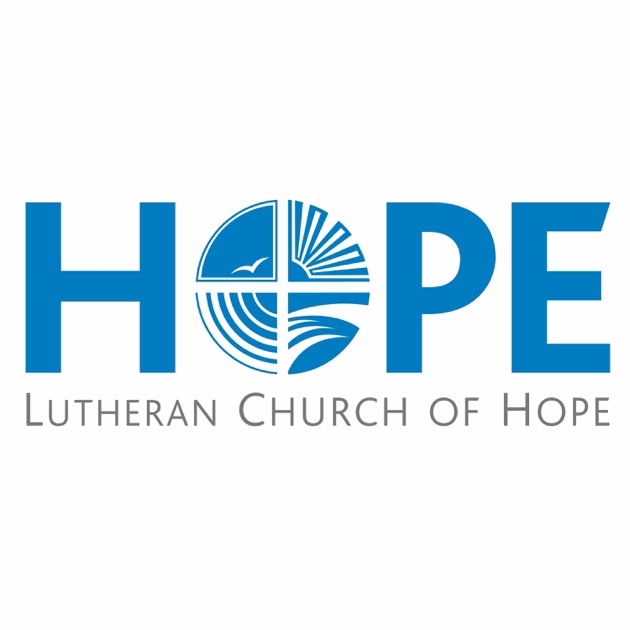 Lutheran Church of Hope Sermons – West Des Moines by Lutheran Church of Hope on Apple Podcasts