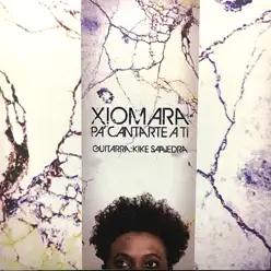 Pa' Cantarte a Ti - Xiomara Fortuna Pa' Cantarte a Ti - Xiomara Fortuna