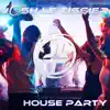 Stream & download House Party