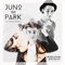 Never Gonna Give You Up (feat. Hannah Trigwell) - Juno im Park lyrics