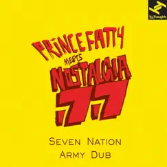 Seven Nation Army Dub (Prince Fatty Meets Nostalgia 77) [feat. Dennis Alcapone] - Single by Prince Fatty & Nostalgia 77 album reviews, ratings, credits